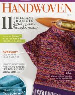 Handwoven - January - February 2017