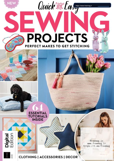 جلد کتاب تخصصی خیاطی Quick and Easy Sewing Projects ویرایش دوم سال 2026 شامل آموزش پروژه‌های سریع دوخت