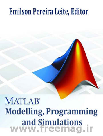 MATLAB: Modelling, Programming and Simulations